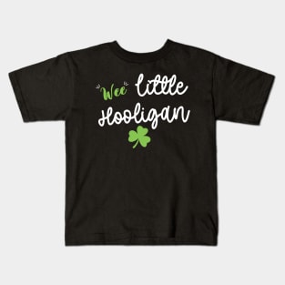 Wee Little Hooligan - Funny Little Hooligan Patrick's Day Kids T-Shirt